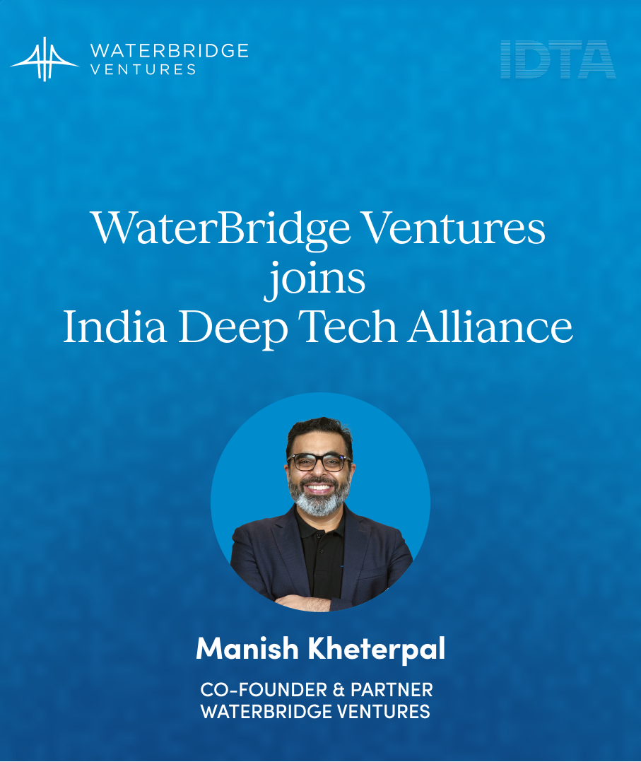 WaterBridge Ventures joins the India Deep Tech Alliance (IDTA)